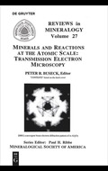Minerals and reactions at the atomic scale: transmission electron microscopy