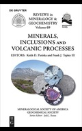 Minerals, inclusions and volcanic processes