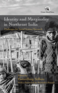 Identity and marginality in Northeast India: challenges for social science research